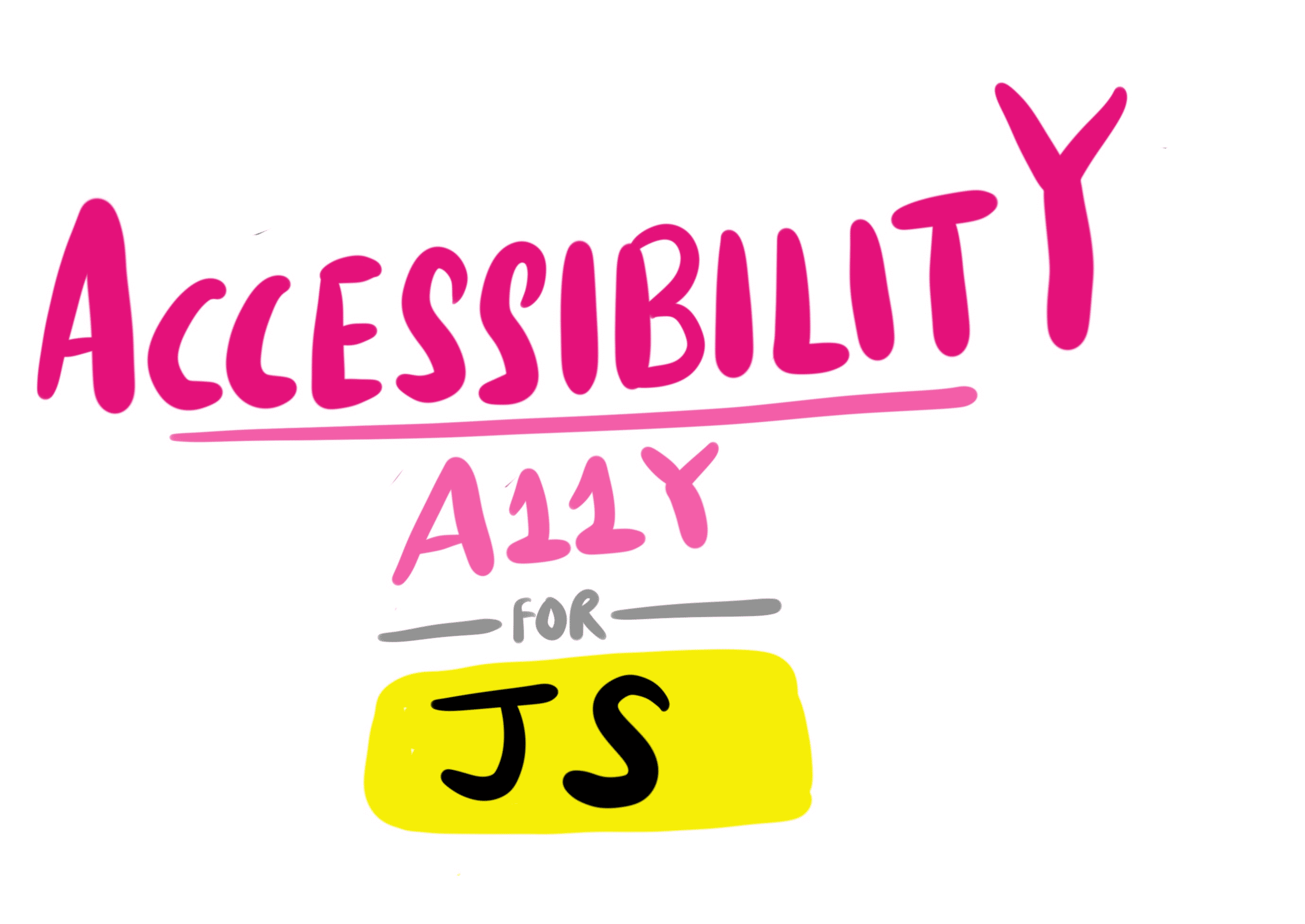 Accessibility For JS Apps